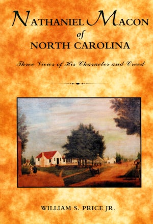 Nathaniel Macon of North Carolina