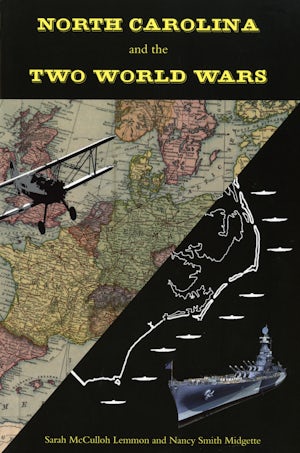 North Carolina and the Two World Wars