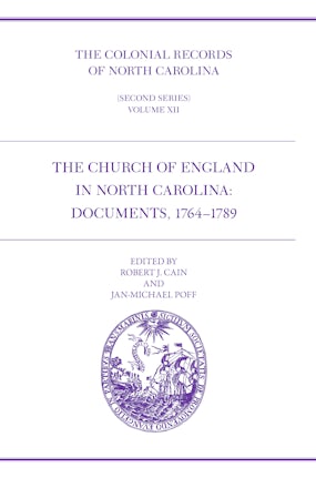 The Colonial Records of North Carolina, Volume 12