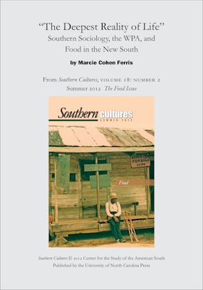"The Deepest Reality of Life": Southern Sociology, the WPA, and Food in the New South
