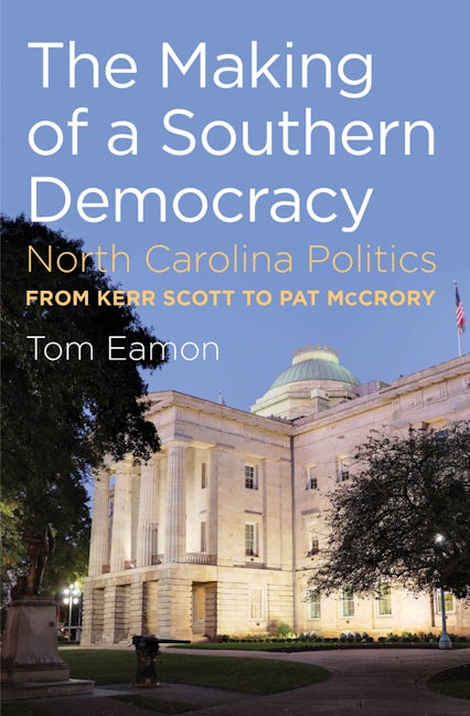 The Making of a Southern Democracy