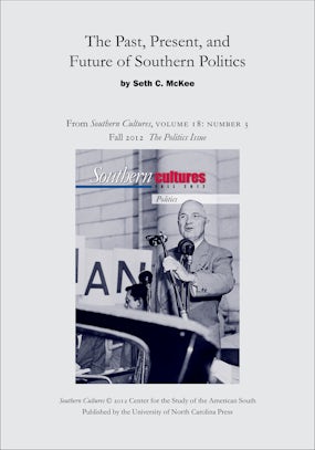 The Past, Present, and Future of Southern Politics