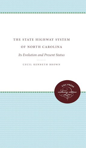 The State Highway System of North Carolina