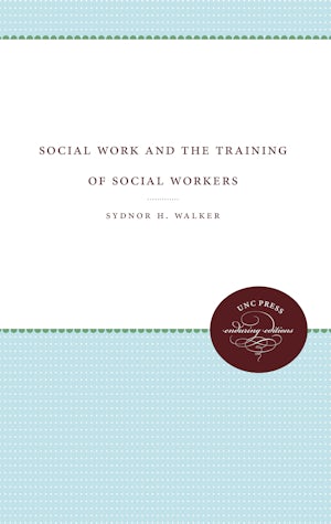 Social Work and the Training of Social Workers