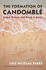The Formation of Candomblé