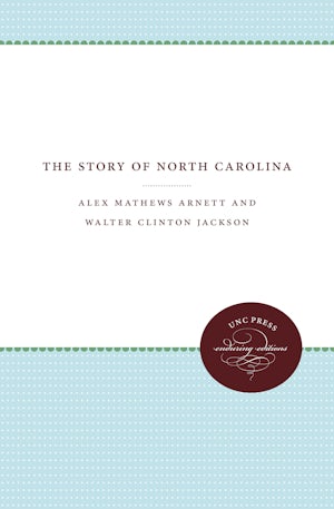 The Story of North Carolina
