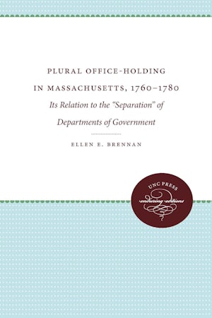 Plural Office-Holding in Massachusetts, 1760-1780
