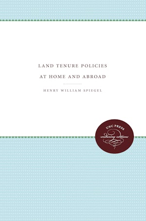 Land Tenure Policies at Home and Abroad