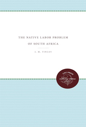 The Native Labor Problem of South Africa