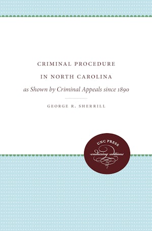 Criminal Procedure in North Carolina