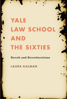 Yale Law School and the Sixties