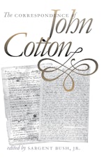 The Correspondence of John Cotton
