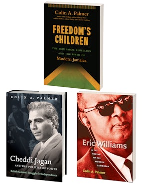 Colin Palmer’s Trilogy on Imperialism in the Caribbean, Omnibus E-Book