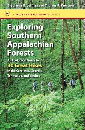 Exploring Southern Appalachian Forests