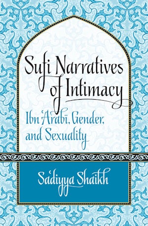 Sufi Narratives of Intimacy