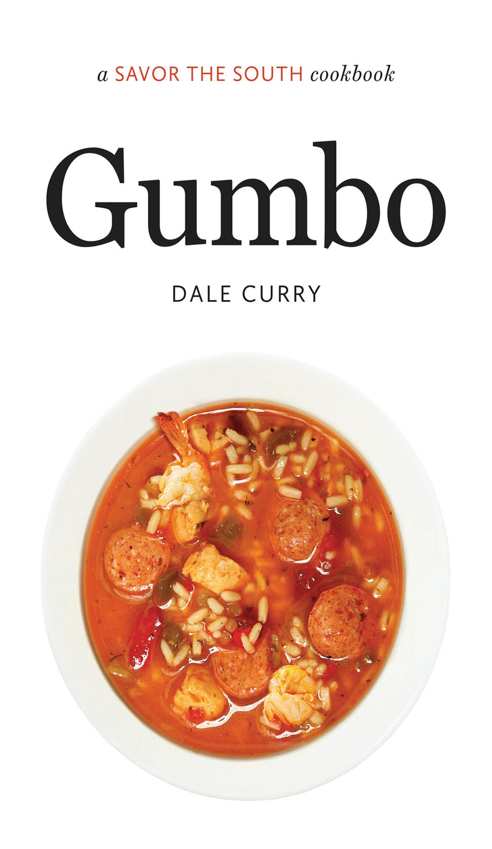 Gumbo Dale Curry University of North Carolina Press