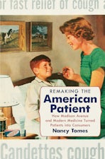 Remaking the American Patient