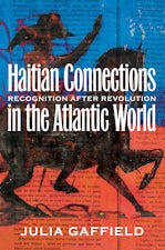 Haitian Connections in the Atlantic World