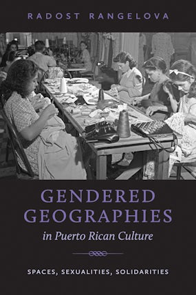 Gendered Geographies in Puerto Rican Culture