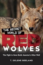 The Secret World of Red Wolves