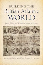 Building the British Atlantic World
