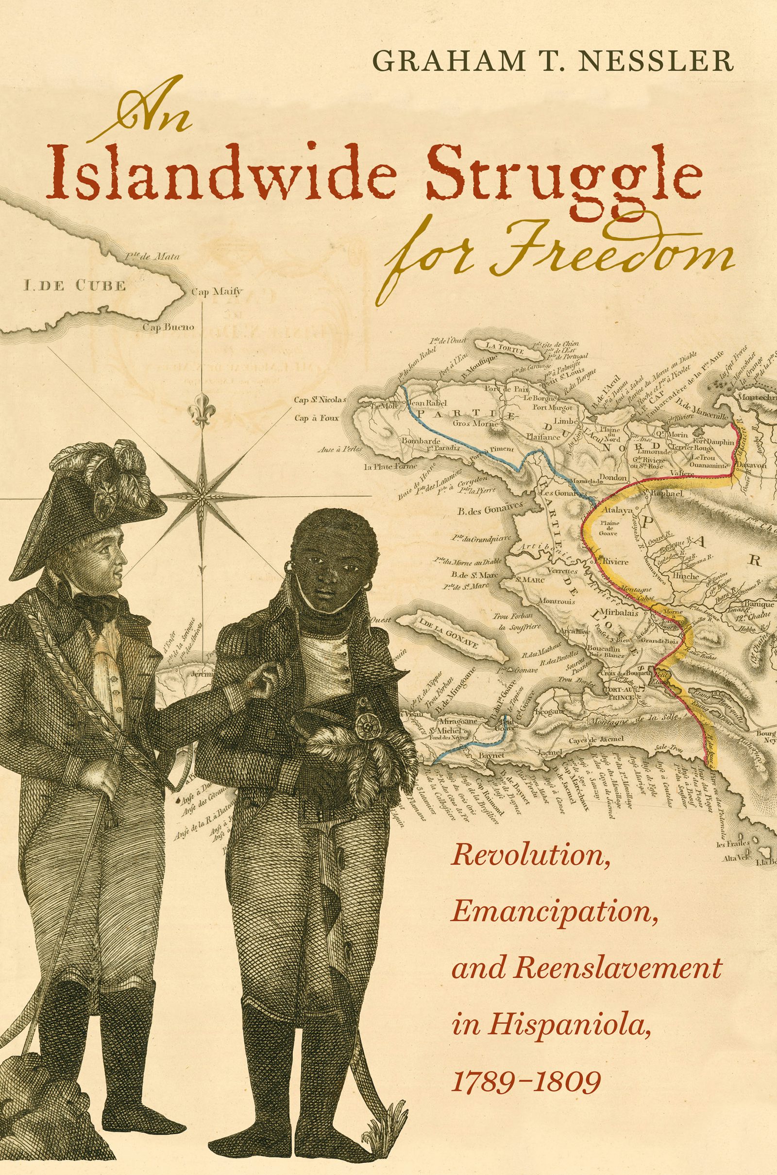 An Islandwide Struggle for Freedom | Graham T. Nessler