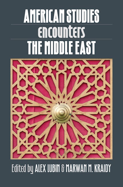 American Studies Encounters the Middle East