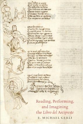 Reading, Performing, and Imagining the Libro del Arcipreste