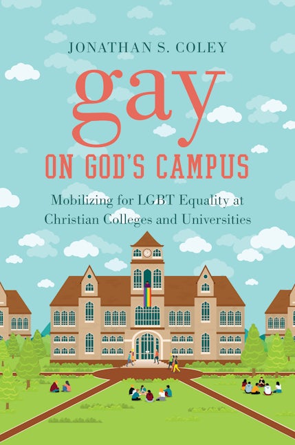 Gay on God's Campus