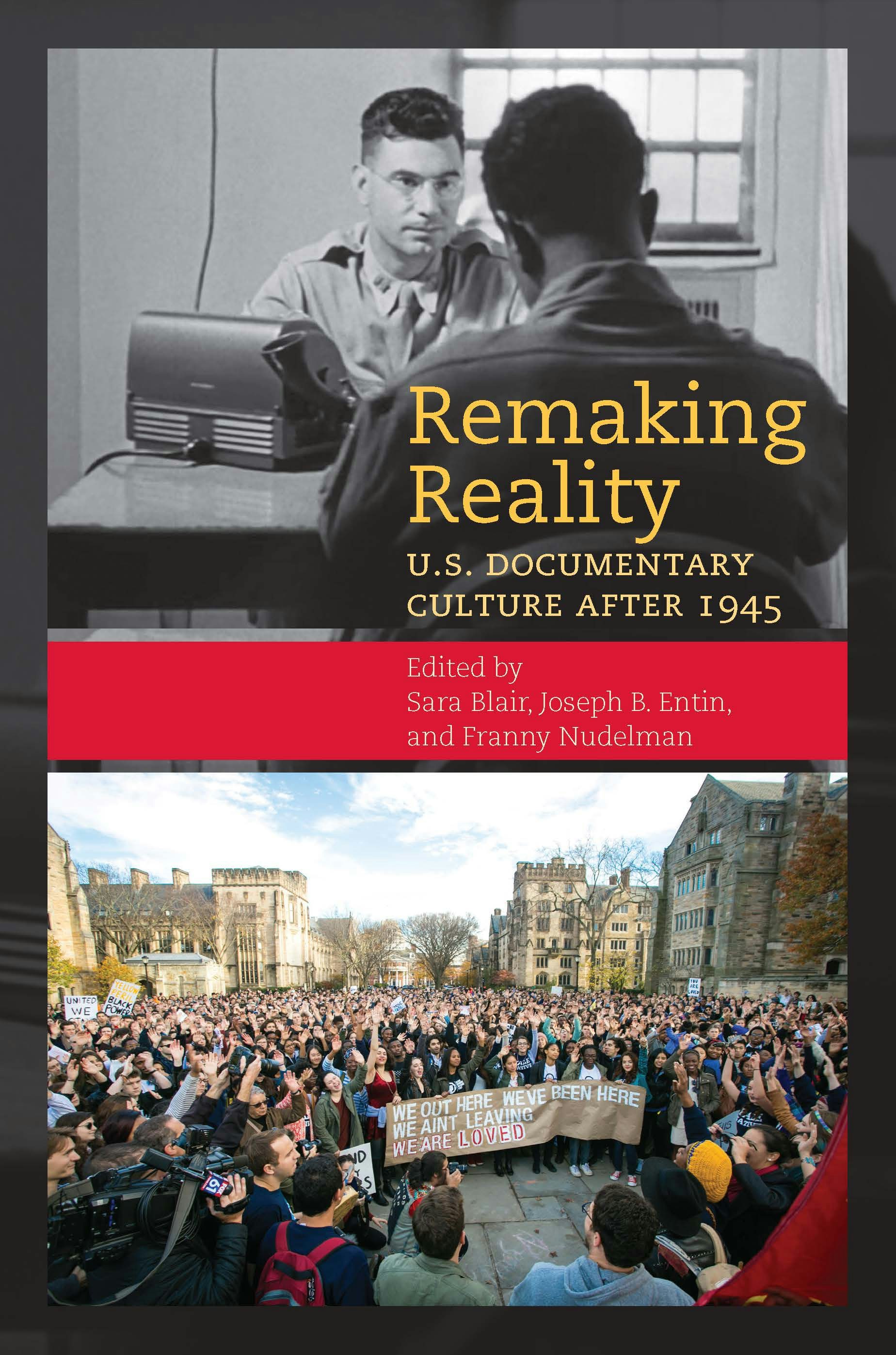 Remaking Reality | Sara Blair | University of North Carolina Press
