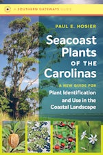 Seacoast Plants of the Carolinas