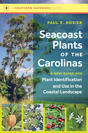 Seacoast Plants of the Carolinas