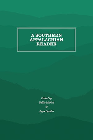 A Southern Appalachian Reader