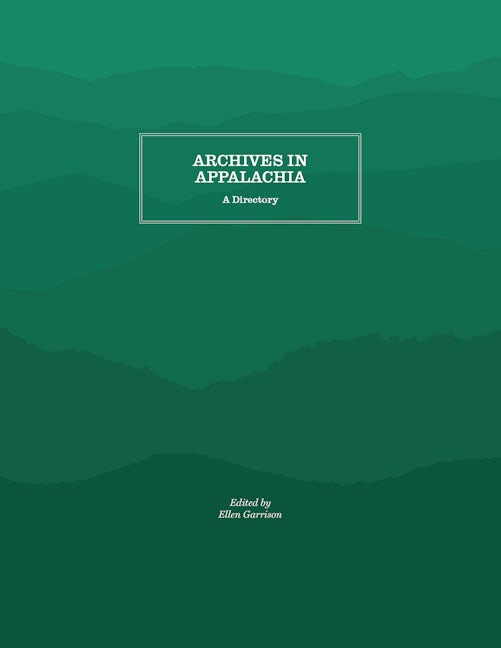 Archives in Appalachia