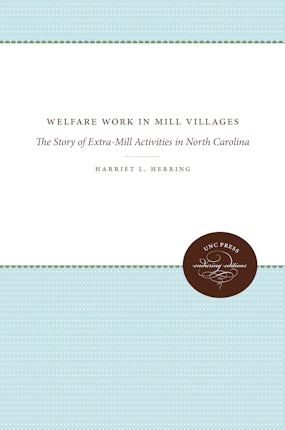 Welfare Work in Mill Villages