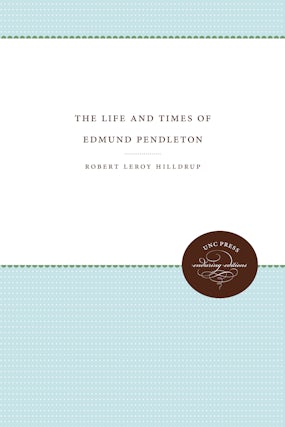 The Life and Times of Edmund Pendleton