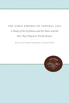 The Early Empires of Central Asia