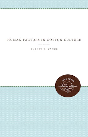Human Factors in Cotton Culture