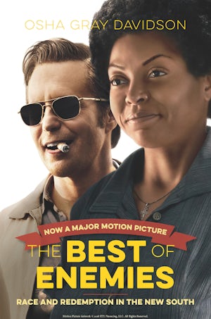 The Best Of Enemies Movie Edition Osha Gray Davidson University Of North Carolina Press