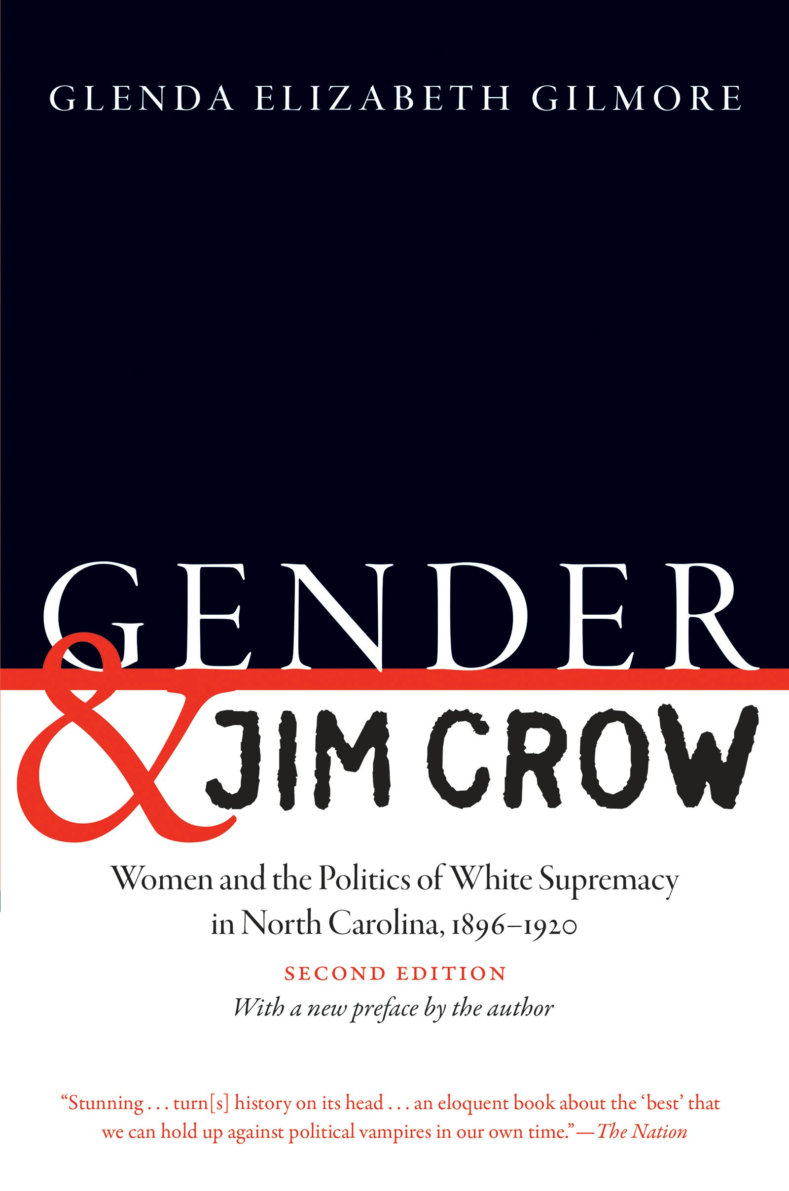 Gender and Jim Crow, Second Edition | Glenda Elizabeth Gilmore