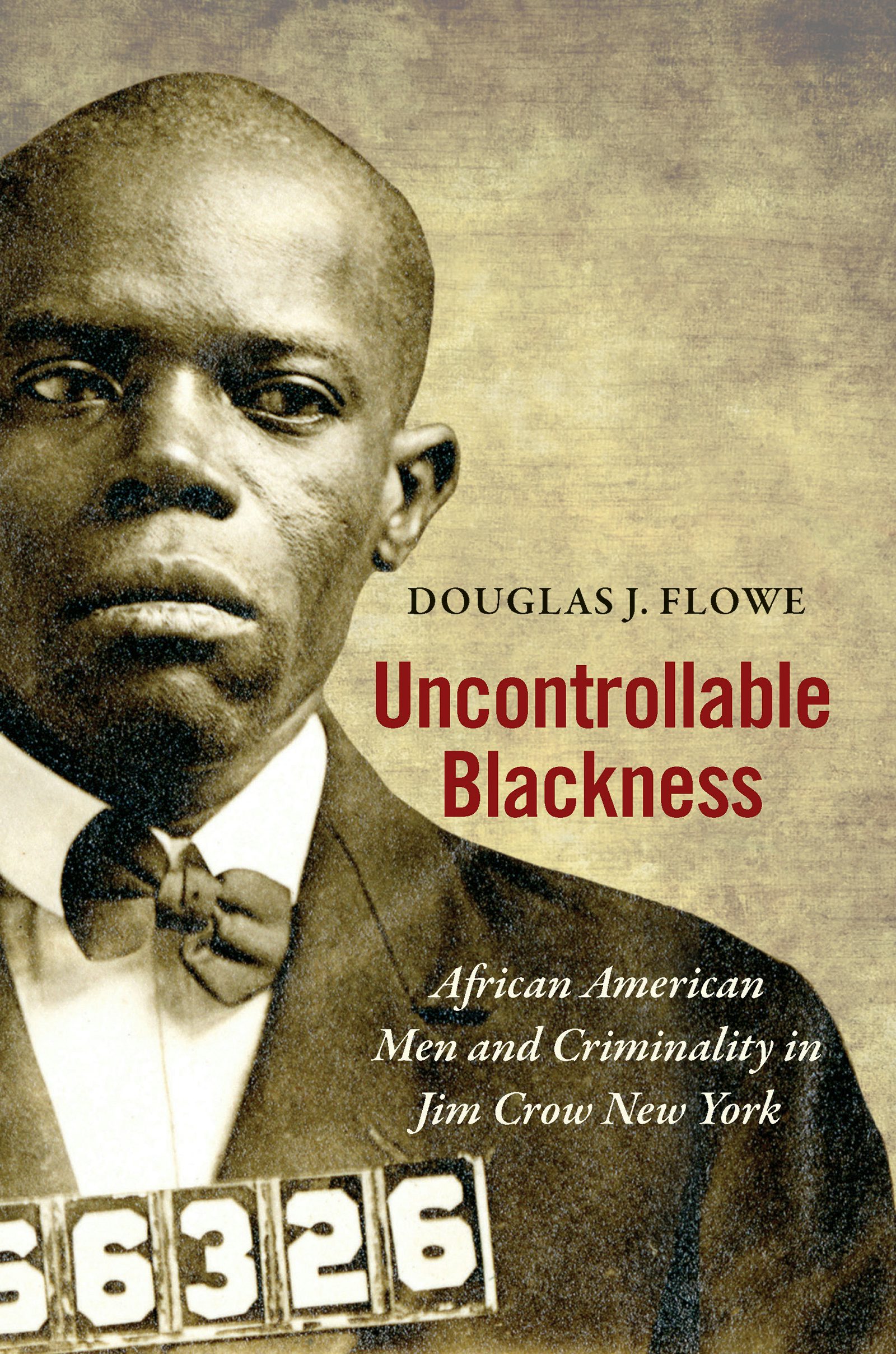 Uncontrollable Blackness Douglas J