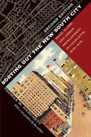 Sorting Out the New South City, Second Edition