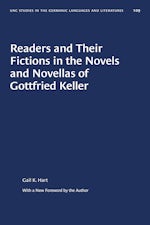 Readers and Their Fictions in the Novels and Novellas of Gottfried Keller