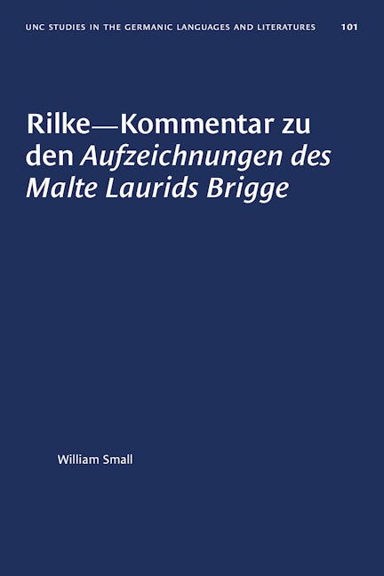 Rilke--Kommentar zu den Aufzeichnungen des Malte Laurids Brigge
