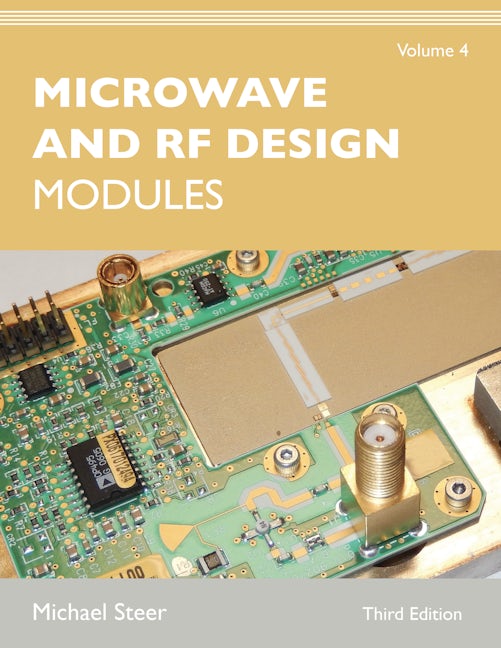 Microwave and RF Design, Volume 4