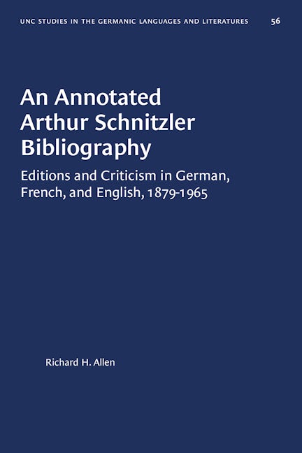 An Annotated Arthur Schnitzler Bibliography