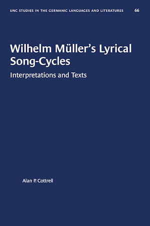 Wilhelm Müller's Lyrical Song-Cycles