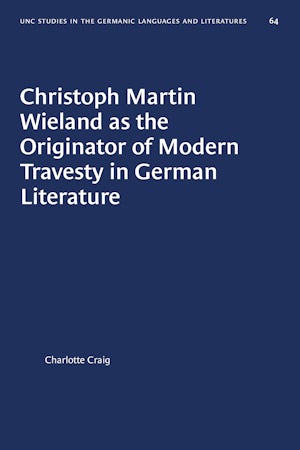 Christoph Martin Wieland as the Originator of Modern Travesty in German Literature