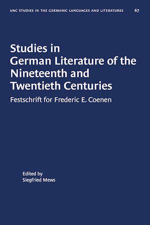 Studies in German Literature of the Nineteenth and Twentieth Centuries