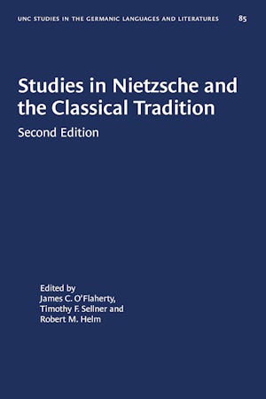 Studies in Nietzsche and the Classical Tradition